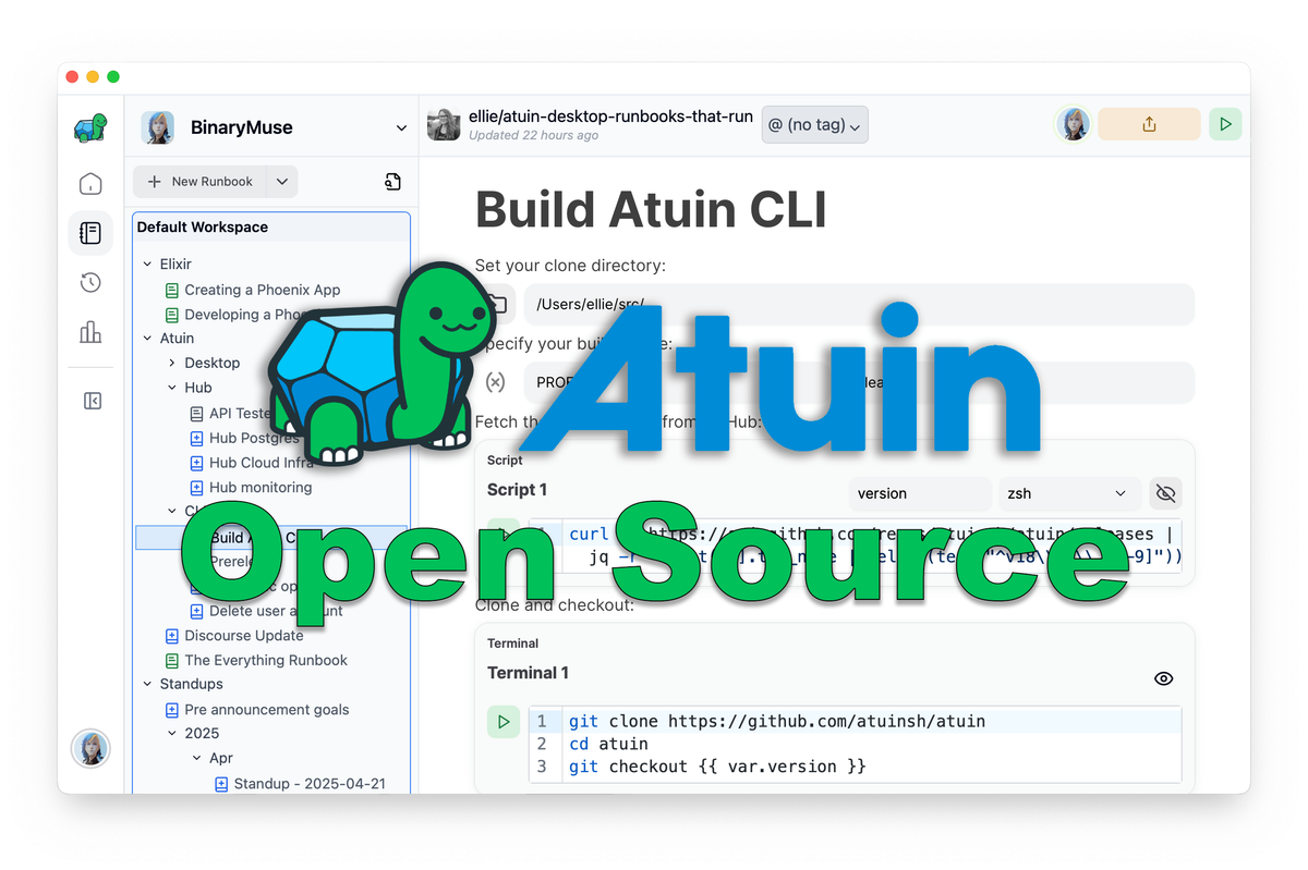 Atuin Desktop: Runbooks that Run — Now Open Source